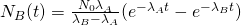 N_B(t) = \frac{N_0 \lambda_A}{\lambda_B-\lambda_A}(e^{-\lambda_At}-e^{-\lambda_B t})