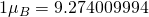 1\mu_B =  9.274 009 994