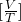 [\frac{V}{T}]