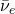 \bar \nu_e
