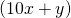 (10x + y)