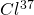 Cl^{37}