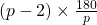 (p-2) \times \frac{180}{p}