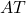 AT