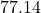 77.14