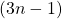 (3n-1)
