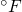 \mul{^\circ}{F}