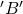 'B'