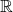 Rendered by QuickLaTeX.com \mathbb{R}