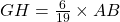 GH = \frac{6}{19} \times AB