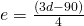 e = \frac{(3d-90)}{4}
