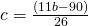 c = \frac{(11b-90)}{26}