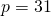 p=31