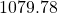 1079.78