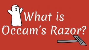ओखमचा वस्तरा (Occam's Razor)