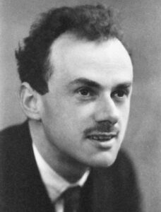 डिरॅक, पॉल एड्रिएन मॉरिस (Dirac, Paul Adrien Maurice)